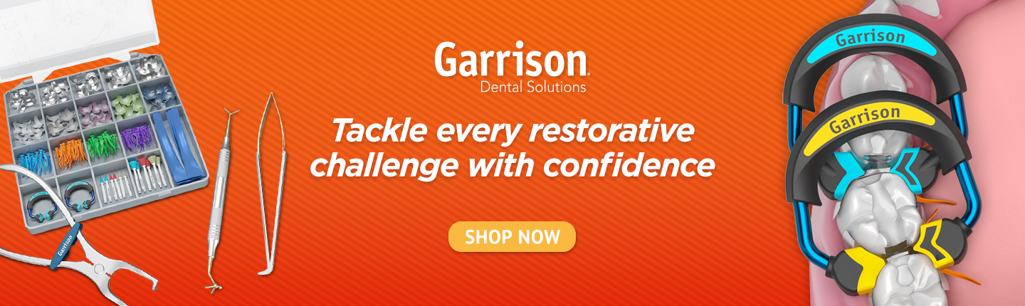 Garrison® Dental Solutions | Innovative Matrix Systems & Restorative Tools